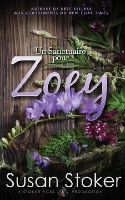 Cover for Susan Stoker · Un Sanctuaire pour Zoey (Paperback Book) (2021)