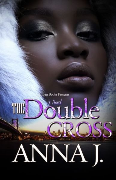 Cover for Anna J. · The Double Cross (Paperback Bog) (2020)