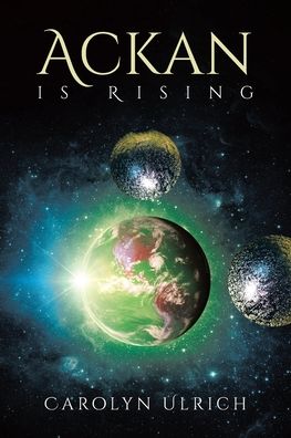 Cover for Carolyn Ulrich · Ackan is Rising (Paperback Book) (2019)
