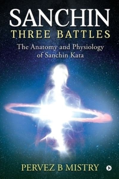 Cover for Pervez B Mistry · Sanchin Three Battles (Paperback Book) (2020)