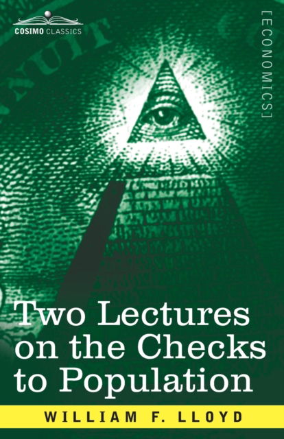 Cover for William F Lloyd · Two Lectures on the Checks to Population (Paperback Book) (2020)