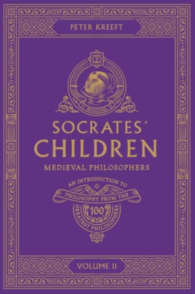 Cover for Peter Kreeft · Socrates' Children Volume 2 (Book) (2023)