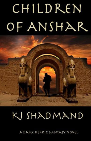 Children of Anshar - Kj Shadmand - Books - Independently Published - 9781704506111 - November 1, 2019
