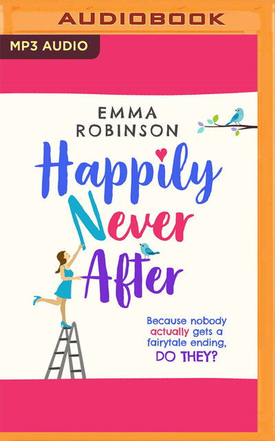 Cover for Emma Robinson · Happily Never After (CD) (2020)