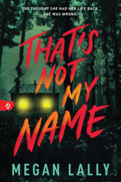 Cover for Megan Lally · That's Not My Name (Taschenbuch) (2024)
