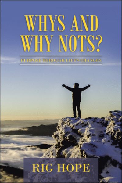 Cover for Rig Hope · Whys and Why Nots? (Paperback Book) (2020)