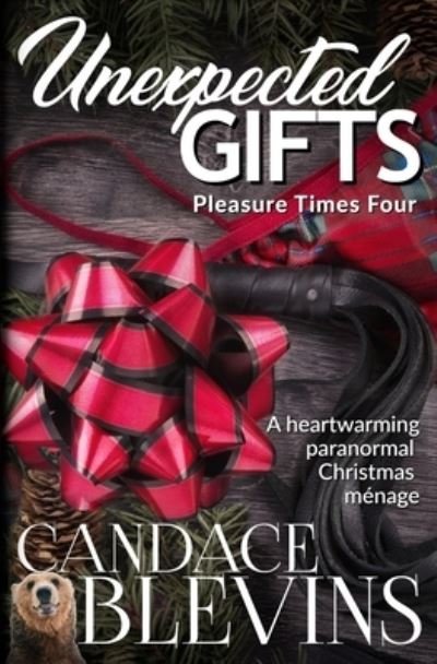 Cover for Candace Blevins · Unexpected Gifts (Paperback Book) (2018)