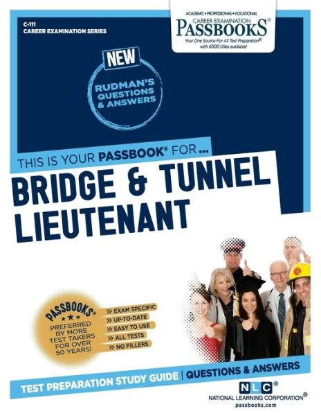 Cover for National Learning Corporation · Bridge &amp; Tunnel Lieutenant (Paperback Book) (2018)