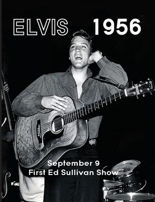 Cover for Paul Belard · Elvis September 9, 1956 (Pocketbok) (2019)