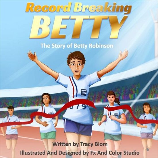 Cover for Fx and Color Studio · Record Breaking Betty (Paperback Book) (2020)