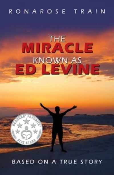 Cover for Ronarose Train · The Miracle Known As Ed Levine (Paperback Book) (2020)