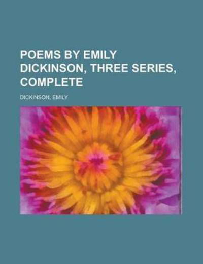 Cover for Dickinson · Poems by Emily Dickinson, Thr (Book) (2012)