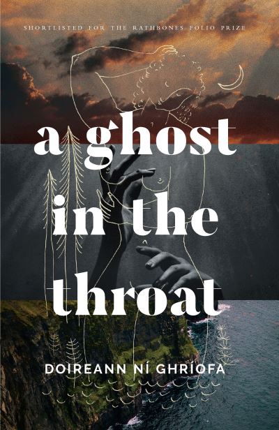 Cover for Doireann Ní Ghríofa · A Ghost in the Throat (Paperback Bog) (2021)