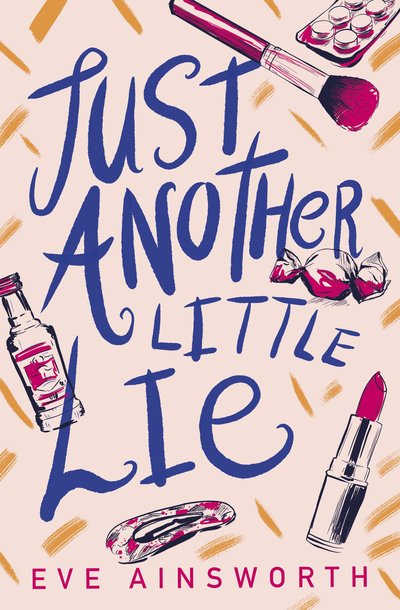 Cover for Eve Ainsworth · Just Another Little Lie (Paperback Bog) (2020)