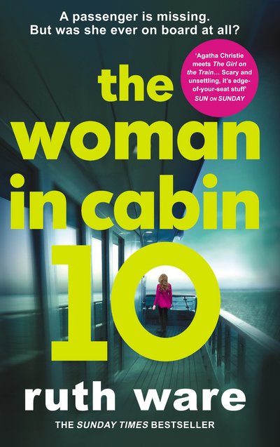 The Woman in Cabin 10 - Ruth Ware - Libros - Vintage Publishing - 9781784706111 - 26 de enero de 2017