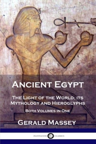 Cover for Gerald Massey · Ancient Egypt (Paperback Bog) (1907)