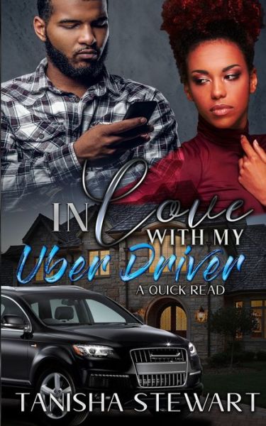 Cover for Tanisha Stewart · In Love With My Uber Driver (Paperback Book) (2019)