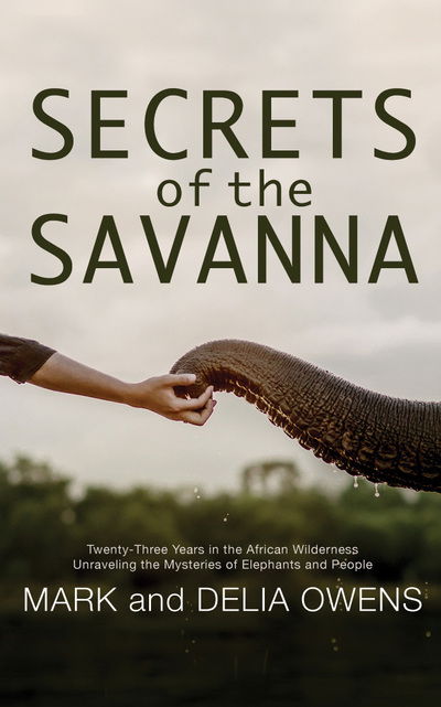 Cover for Mark Owens · Secrets of the Savanna (CD) (2020)