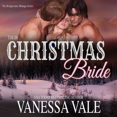 Cover for Vanessa Vale · Their Christmas Bride (CD) (2021)