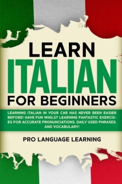 Cover for Pro Language Learning · Learn Italian for Beginners (Paperback Bog) (2021)