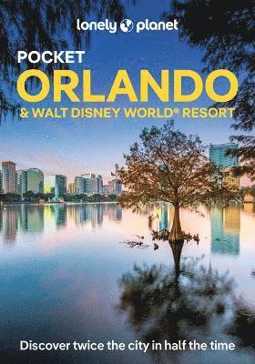 Cover for Lonely Planet · Lonely Planet Pocket Orlando &amp; Walt Disney World (R) Resort - Pocket Guide (Paperback Book) [4th edition] (2025)