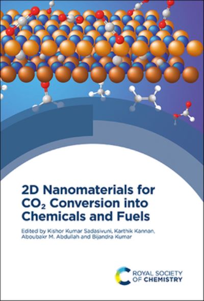 Cover for Kishor Kumar Sadasivuni · 2D Nanomaterials for CO2 Conversion into Chemicals and Fuels (N/A) (2022)