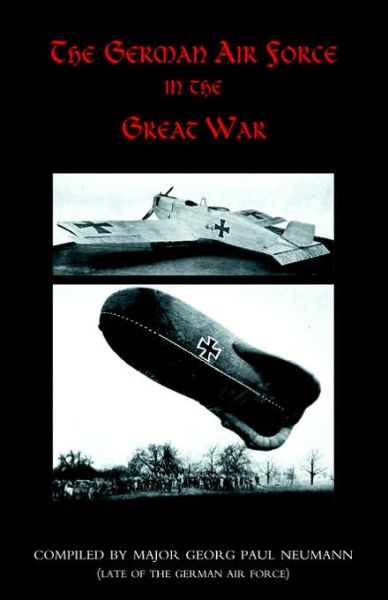 Cover for Georg Paul Neumann · German Air Force in the Great War (Paperback Book) (2004)