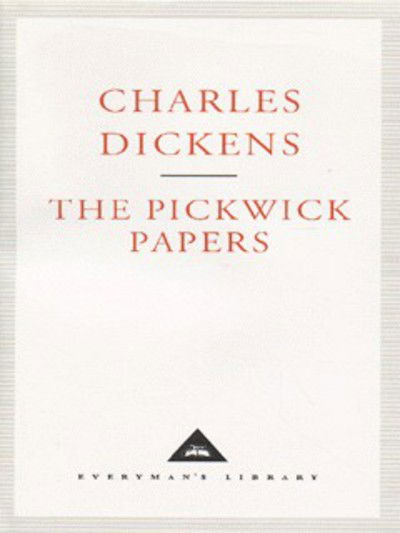 The Pickwick Papers - Everyman's Library CLASSICS - Charles Dickens - Livros - Everyman - 9781857152111 - 22 de outubro de 1998