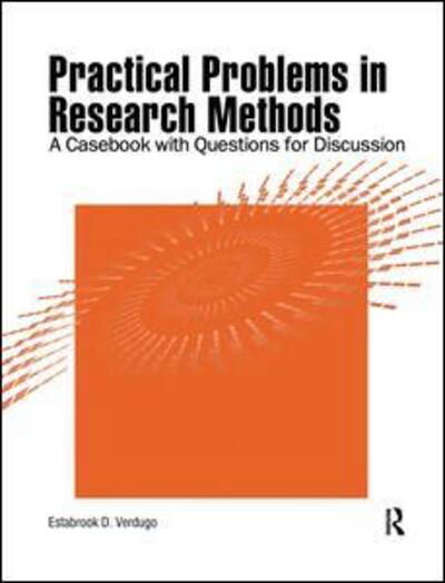 Cover for Estabrook Verdugo · Practical Problems in Research Methods: A Casebook with Questions for Discussion (Paperback Book) (1998)