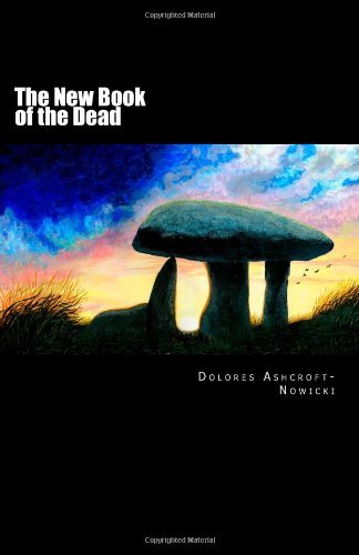 Cover for Dolores Ashcroft-nowicki · The New Book of the Dead: the Initiate's Path into the Light (Taschenbuch) (2011)
