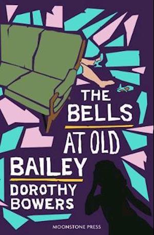 Cover for Dorothy Bowers · The Bells at Old Bailey (Paperback Book) (2019)