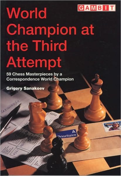 Cover for Grigory Sanakoev · World Champion at the Third Attempt (Paperback Book) (1999)