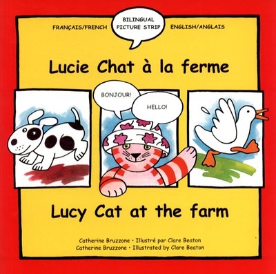 Cover for Catherine Bruzzone · Lucy Cat at the Farm / Lucie Chat a la ferme - Lucy Cat French-English (Paperback Book) (2005)