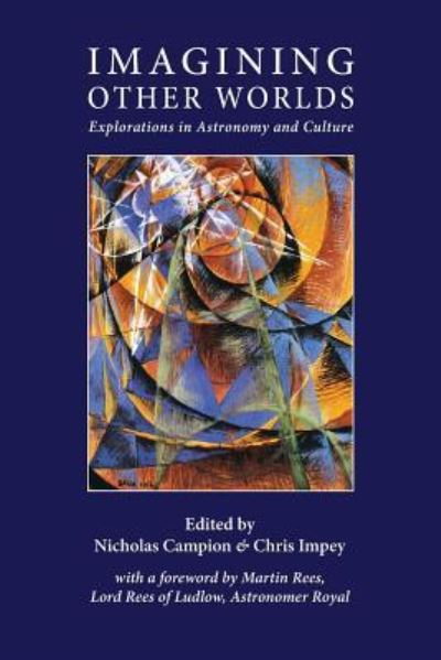 Cover for Imagining Other Worlds Explorations in Astronomy and Culture (Paperback Book) (2018)