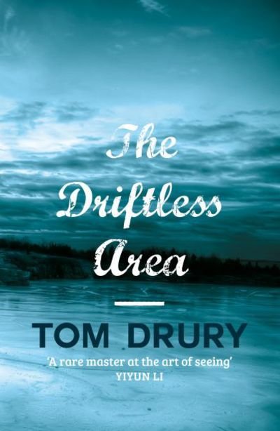 Cover for Tom Drury · Driftless Area (Paperback Book) (2015)