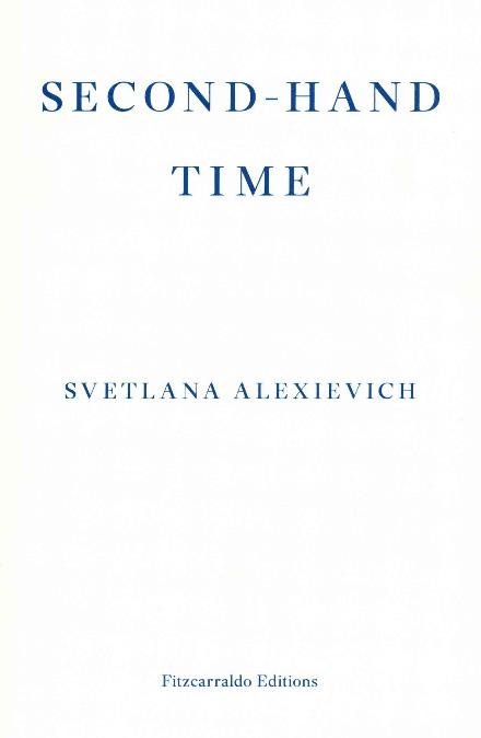 Cover for Svetlana Alexievich · Second-hand Time (Pocketbok) (2016)