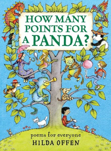 Cover for Hilda Offen · How Many Points For A Panda: Poems for Everyone (Paperback Book) (2019)