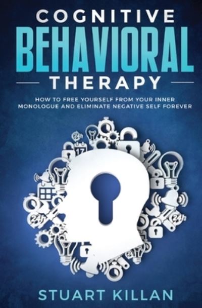 Cover for Stuart Killan · Cognitive Behavioral Therapy (Paperback Book) (2019)