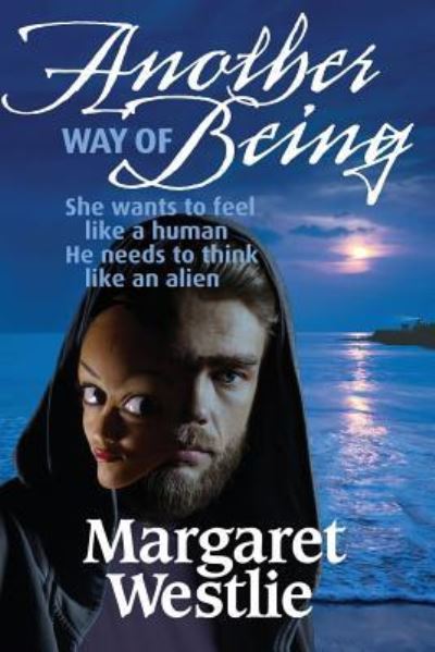 Cover for Margaret A Westlie · Another Way of Being (Paperback Book) (2017)