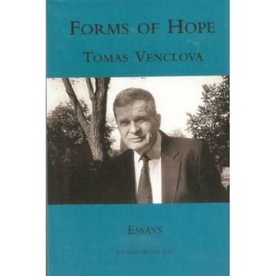 Cover for Tomas Venclova · Forms of Hope (Paperback Book) [New edition] (2002)