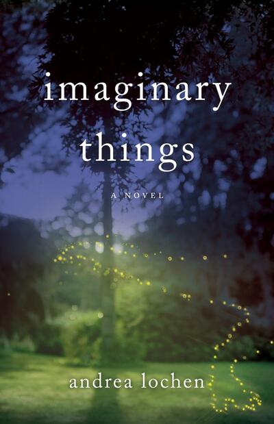 Cover for Andrea Lochen · Imaginary Things (Paperback Book) [New edition] (2015)