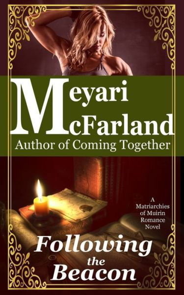 Cover for Meyari Mcfarland · Following the Beacon (Paperback Book) (2016)