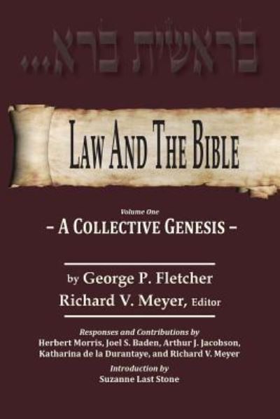 Law And The Bible - Professor of Law George P Fletcher - Livros - Mazo Publishers - 9781946124111 - 12 de maio de 2017