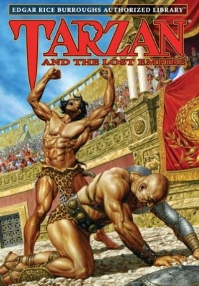Cover for Edgar Rice Burroughs · Tarzan and the Lost Empire (Inbunden Bok) (2021)