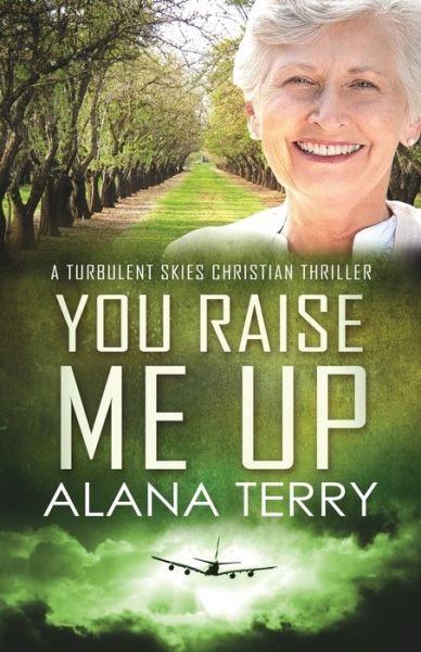 Cover for Alana Terry · You Raise Me Up - Large Print (Pocketbok) (2020)