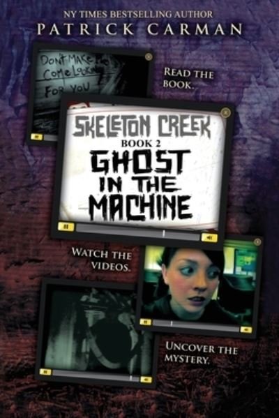 Ghost in the Machine - Patrick Carman - Libros - International Literary Properties - 9781953380111 - 15 de abril de 2021