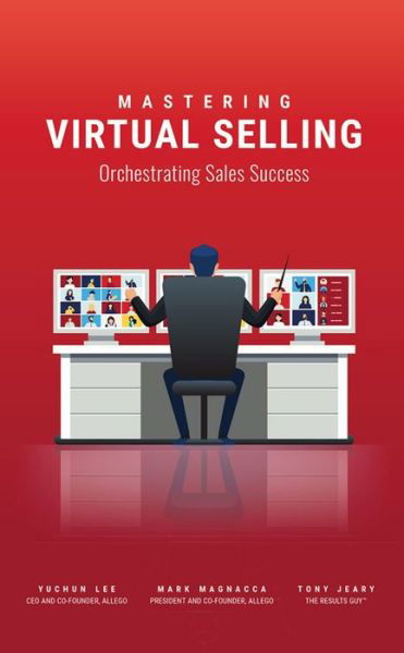 Cover for Yuchun Lee · Mastering Virtual Selling: Orchestrating Sales Success (Paperback Book) (2021)