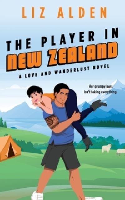 Cover for Liz Alden · The Player in New Zealand (Paperback Bog) (2022)