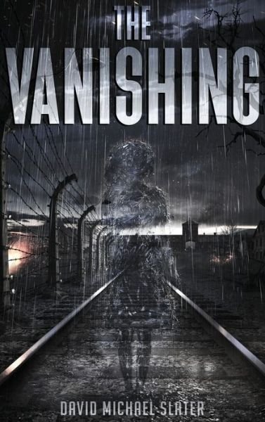Cover for David Michael Slater · The Vanishing (Inbunden Bok) (2022)