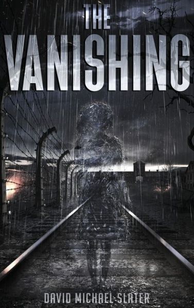 Cover for David Michael Slater · The Vanishing (Hardcover Book) (2022)